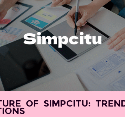The Future of Simpcitu: Trends and Predictions