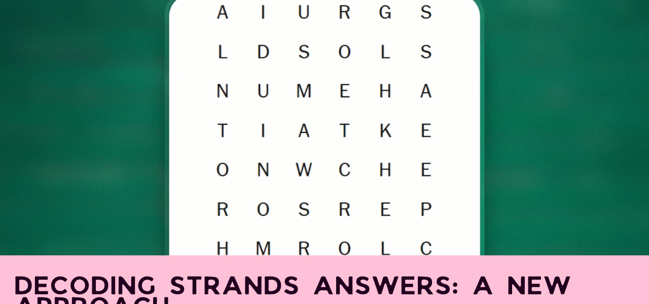 Decoding Strands Answers: A New Approach